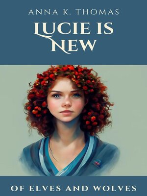 cover image of Lucie is New